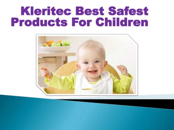 Kleritec Best Safest Products For Children