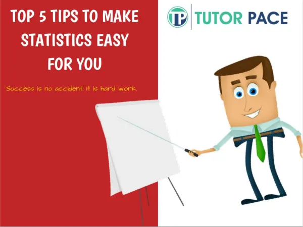 Top 5 Tips To Make Statistics Easy For You