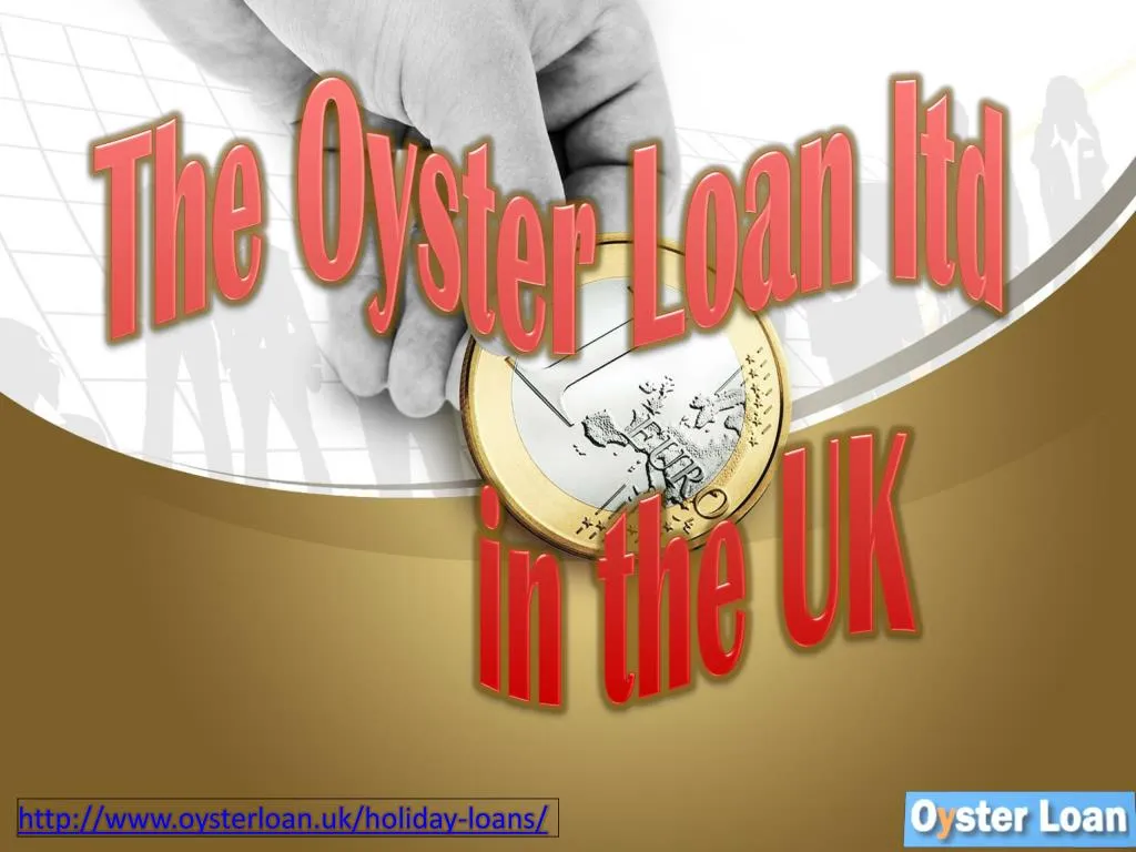 the oyster loan ltd in the uk