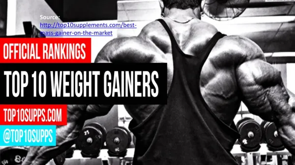 Top 10 Mass Gainers - Best Weight Gainer of 2016