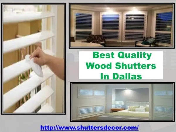 Best Quality Wood Shutters In Dallas