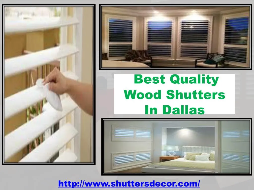 best quality wood shutters in dallas