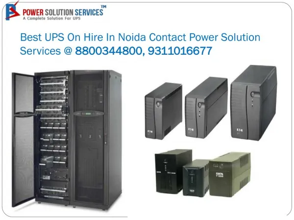 Best UPS On Hire In Noida Contact Power Solution Services