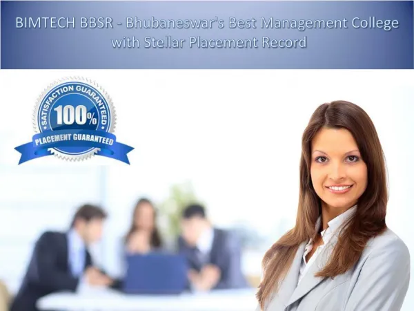 BIMTECH BBSR - Bhubaneswar's Best Management College with Stellar Placement Record