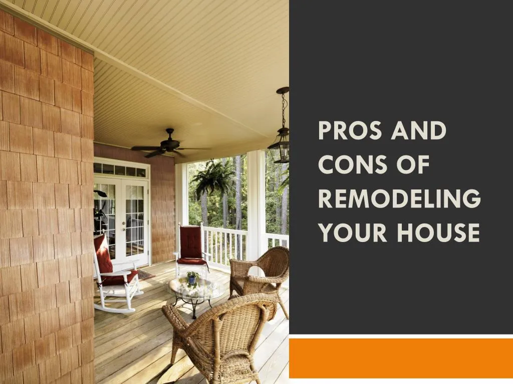 pros and cons of remodeling your house