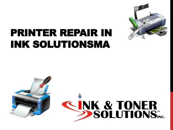 Printer Repair In ink solutionsma