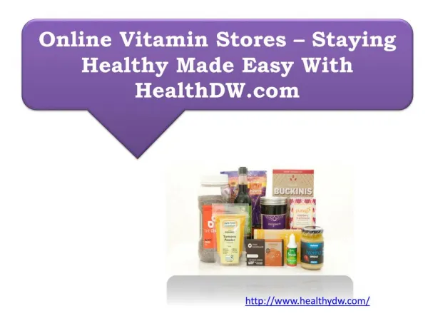 Online Vitamin Stores – Staying Healthy Made Easy With HealthDW.com