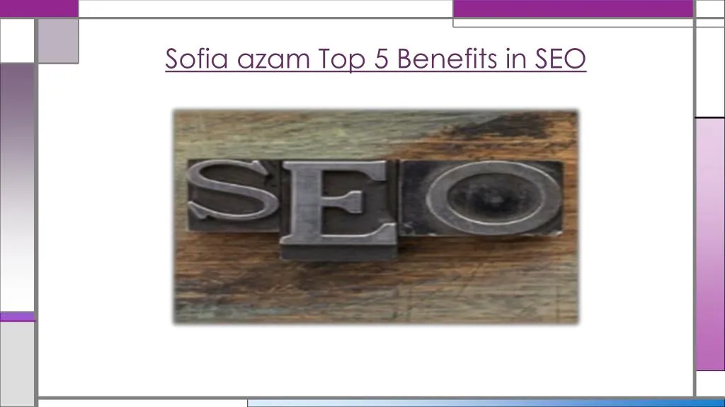 sofia azam top 5 benefits in seo
