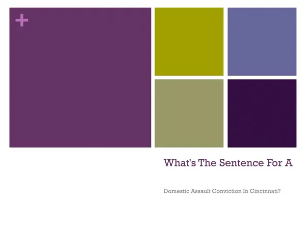 In Cincinnati What Sentence Can You Expecty For A Domestic Violence Conviction?