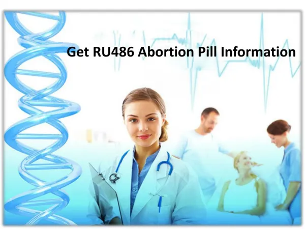 Get information about medical abortion and surgical abortion ppt