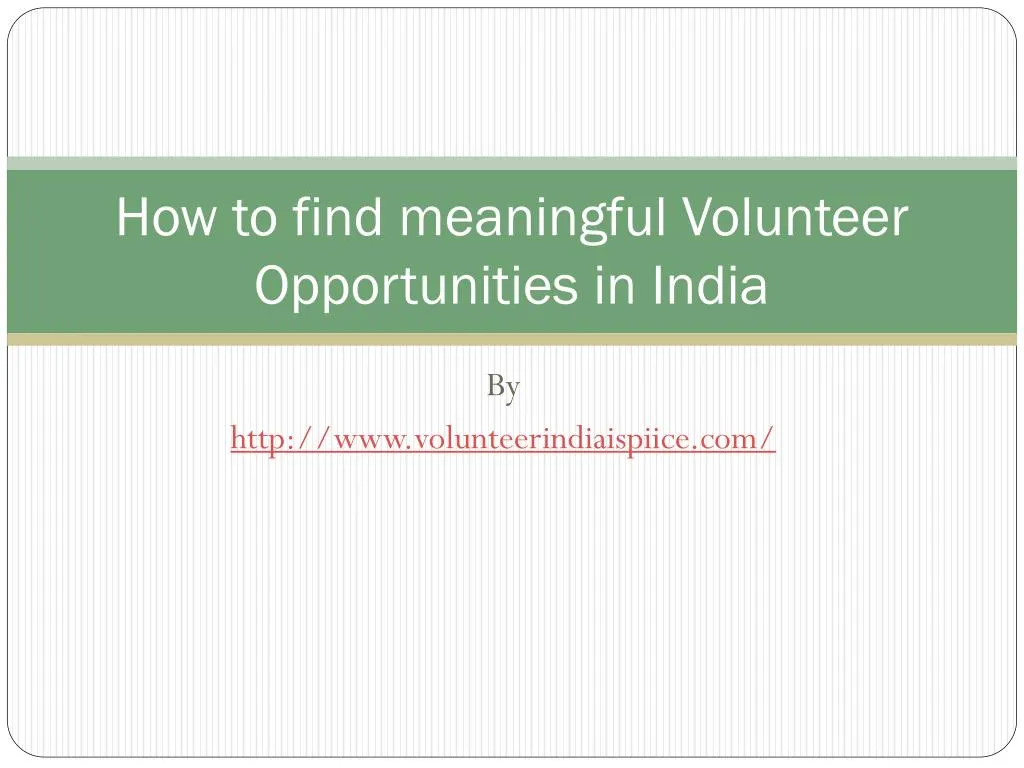 how to find meaningful volunteer opportunities in india