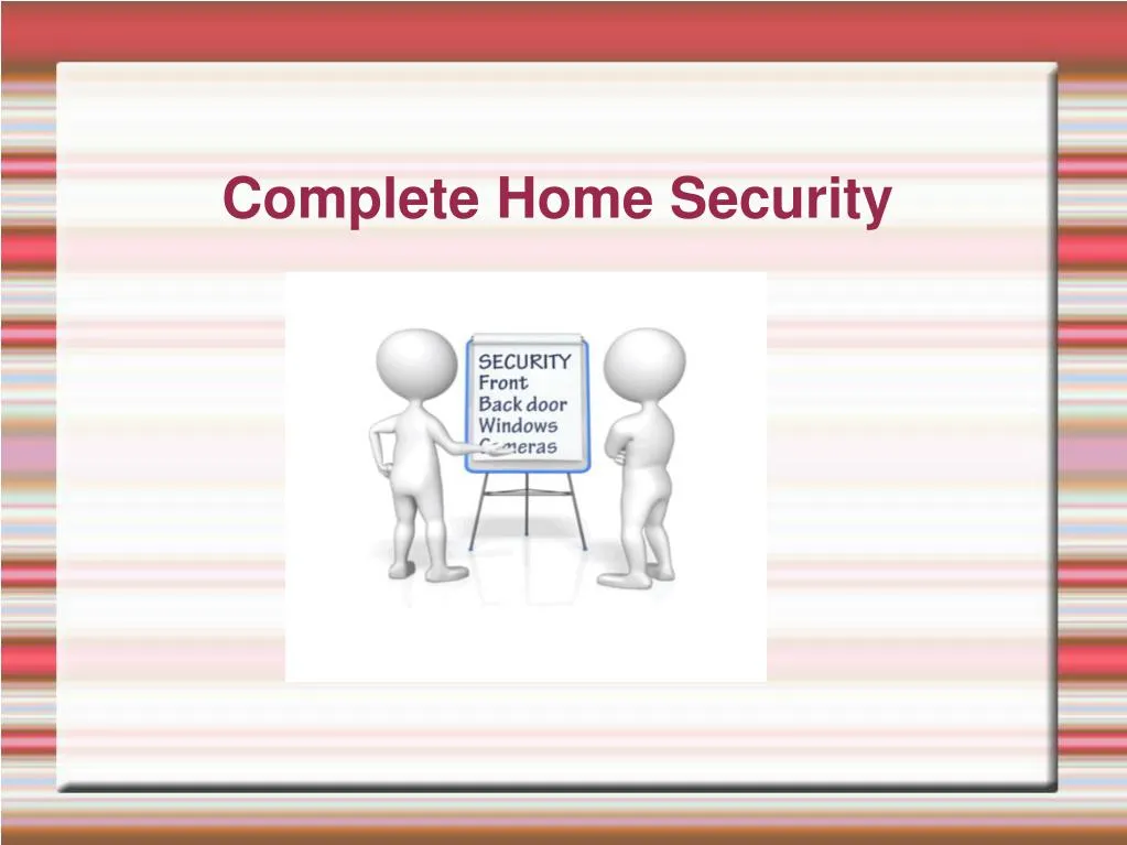complete home security