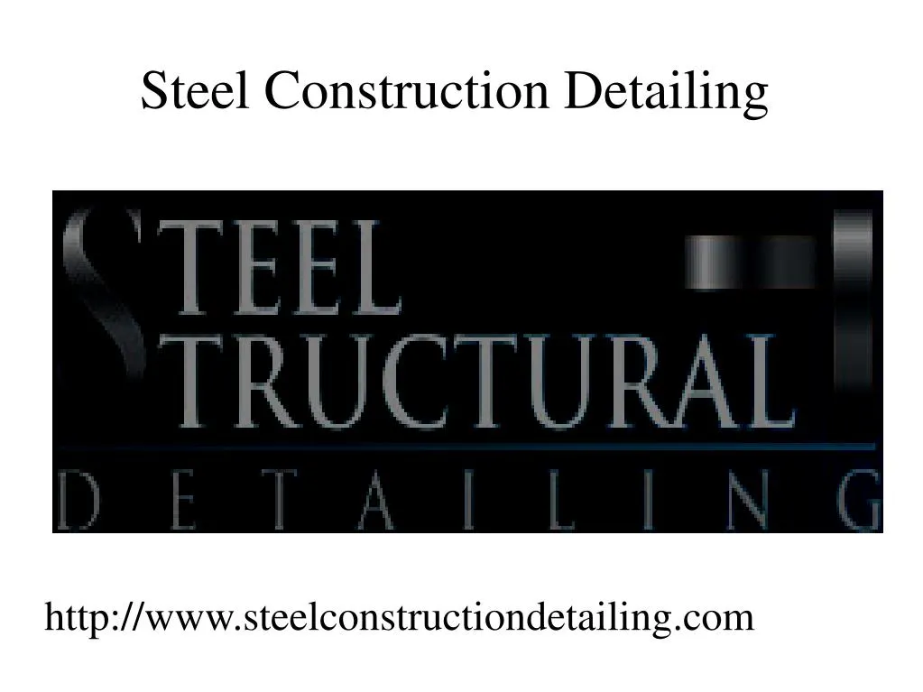 steel construction detailing