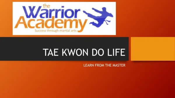 TAE KWON DO LIFE