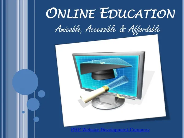 Online Education Has Changed the Way Education Was Perceived.