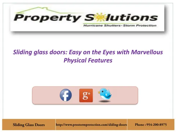 Sliding glass doors: Marvellous Looking with Physical Feat