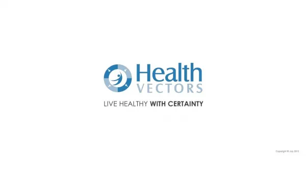 Health Vectors: Live Healthy With Certainty