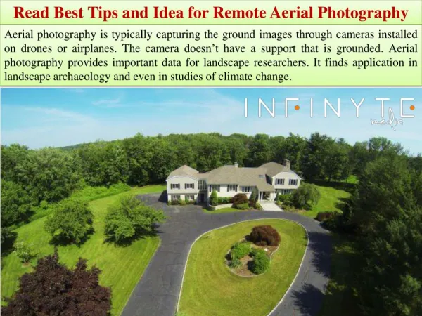 Read Best Tips and Idea for Remote Aerial Photography