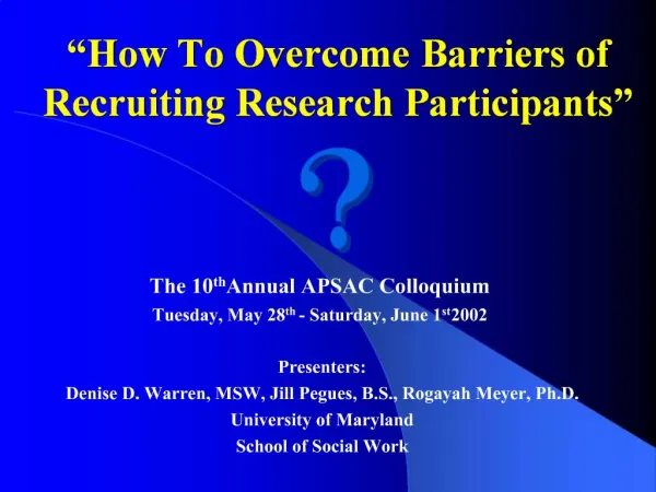 How To Overcome Barriers of Recruiting Research Participants