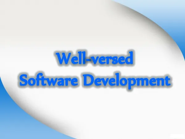 Well-versed Software Development