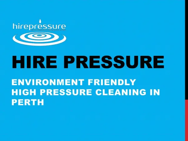 Environment Friendly High Pressure cleaning services in Perth