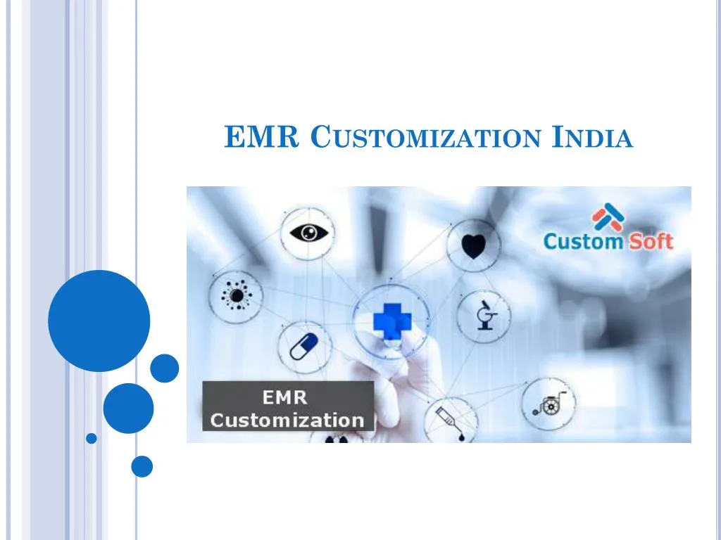 emr customization india