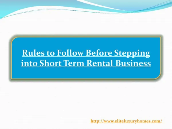 Rules to Follow Before Stepping into Short Term Rental Business
