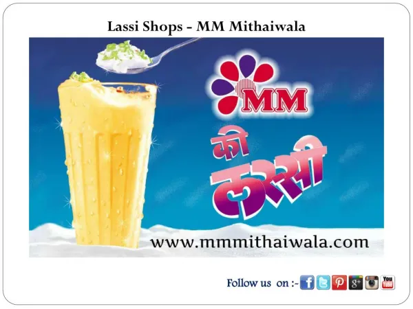 Lassi Shops - MM Mithaiwala