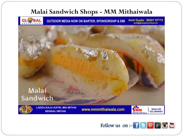 Malai Sandwich Shops - MM Mithaiwala
