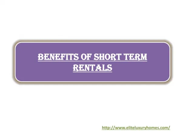 Benefits of Short Term Rentals