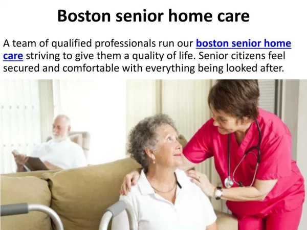 Boston senior home care, Home care Newton ma, Home care agencies in ma