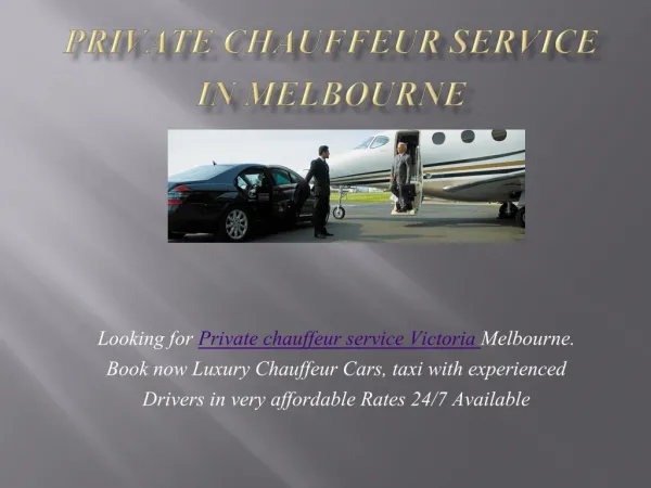 Private chauffeur service in Melbourne