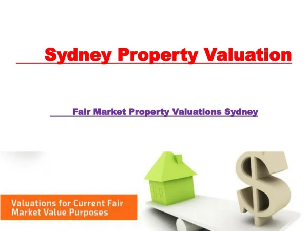 Fair Market Property Valuations Sydney