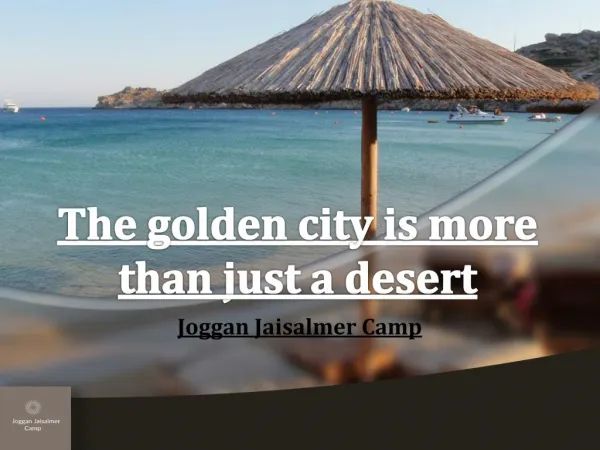 The golden city is more than just a desert
