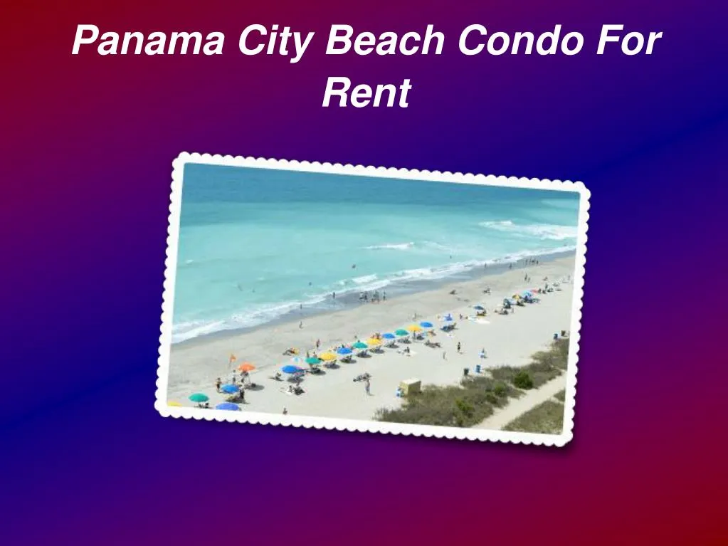 panama city beach condo for rent