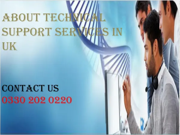 About Technical Support Services In UK