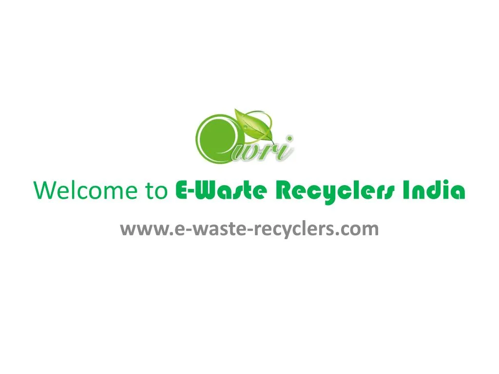 welcome to e waste recyclers india