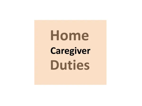 Home Caregiver Duties