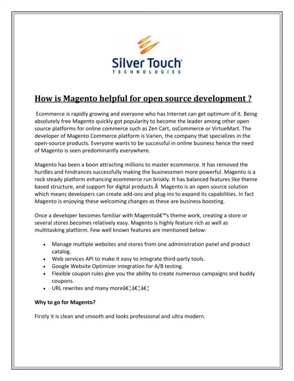 How is Magento helpful for open source development ?