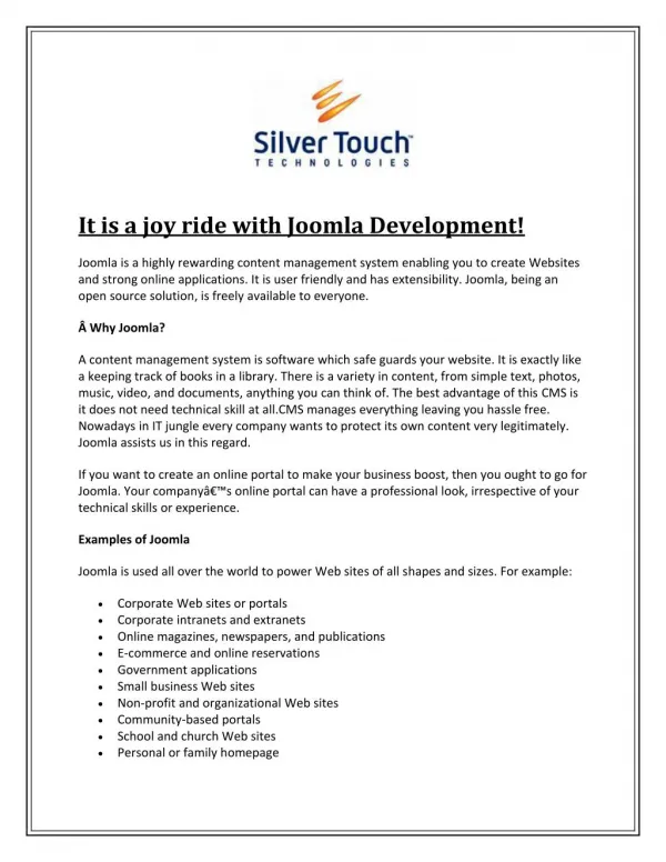 It is a joy ride with Joomla Development!