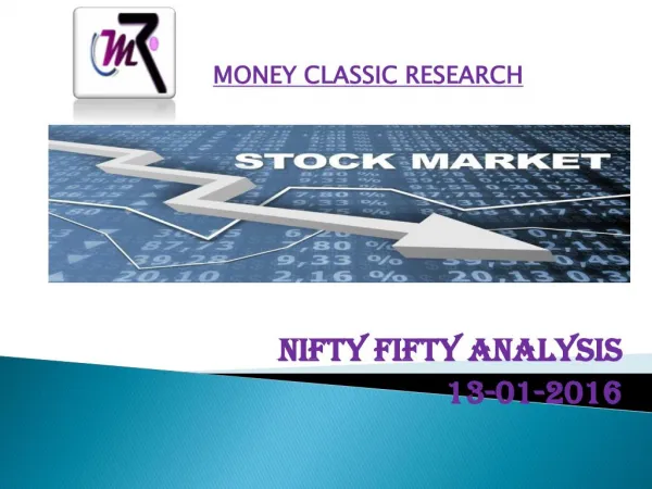 NIFTY 50 REPORT-MONEY CLASSIC RESEARCH