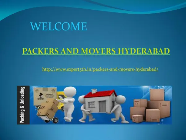Movers and Packers Hyderabad @ http://www.expert5th.in/packers-and-movers-hyderabad/