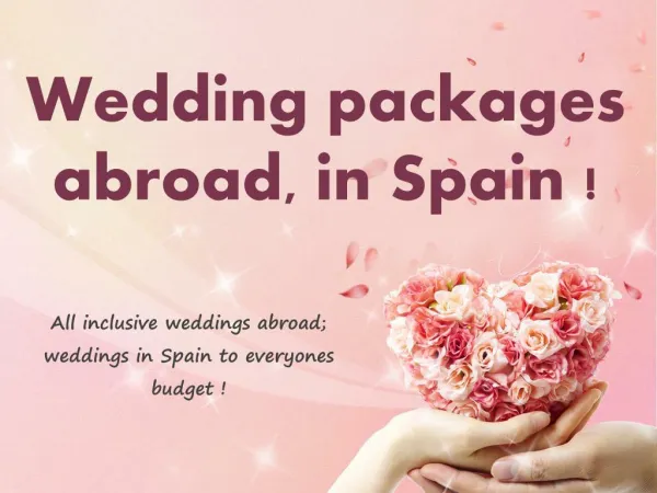 Wedding Packages Abroad | Wedding Packages In Spain