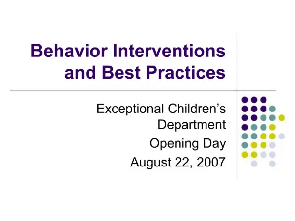 Behavior Interventions and Best Practices