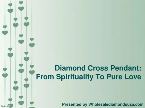 Diamond Cross Pendant - From Spirituality to Love!