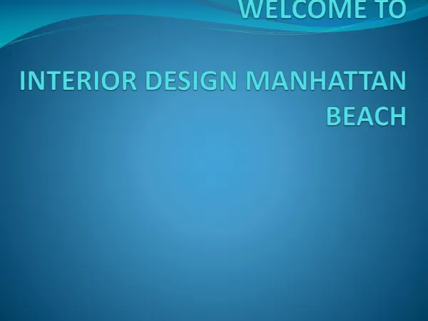Interior Design Manhattan Beach | Interior Designers Manhattan Beach