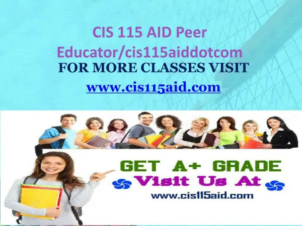 CIS 115 AID Peer Educator/cis115aiddotcom