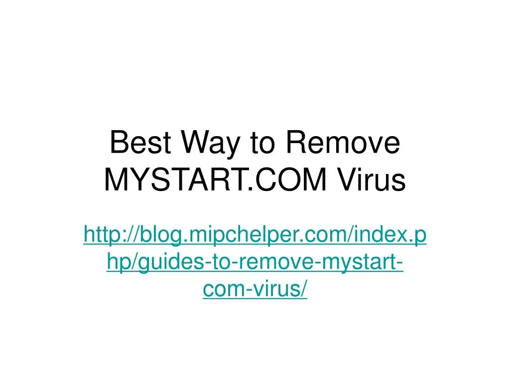best way to remove mystart com virus