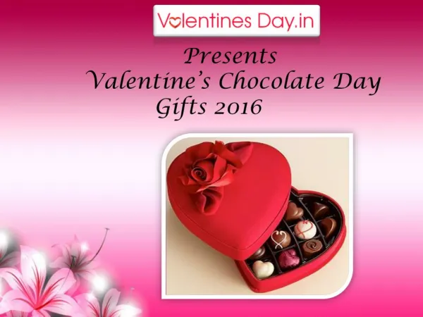 Valentine's Chocolate Day Gifts 2016