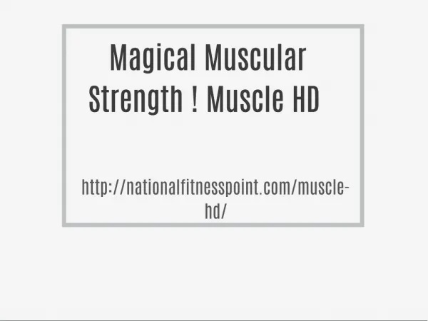 Magical Muscular Strength ! Muscle HD